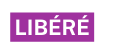 LIBéRé